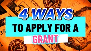 How to Apply for a Grant  4 Ways to Apply for a Grant  how to apply for free grants [upl. by Kelli]