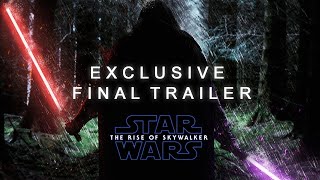 Star Wars The Rise Of Skywalker  Exclusive Final Trailer quot Ghosts of The Past quot [upl. by Selfridge]