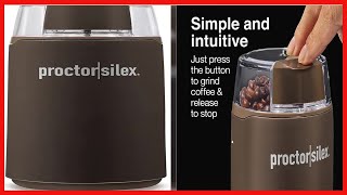 ProctorSilex Electric Coffee Grinder for Beans Spices and More Stainless Steel Blades 12 Cups [upl. by Topliffe]