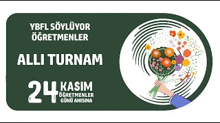 YBFL ÖĞRETMENLERİ SÖYLÜYOR  ALLI TURNAM [upl. by Zanze50]