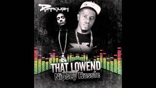 Dorrough Music ft Nipsey Hussle quotThat Lowendquot [upl. by Yacov]