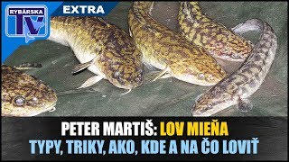 Rybárska Televízia EXTRA LOV MIEŇA s Petrom Martišom [upl. by Aicilyhp60]