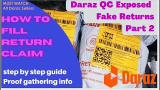 How to Fill Daraz Claim Form for Return Order Required Proofs  Daraz QC Exposed  Part 2 [upl. by Werdna834]