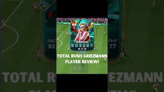 THE FINESSEMAN FC 25 TOTAL RUSH ANTOINE GRIEZMANN PLAYER REVIEW [upl. by Rochella]