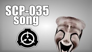 SCP035 song Possessive Mask [upl. by Aciretahs766]