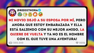 Mi Novio DEJO a su Esposa por Mí pero ahora que Estoy Embarazada y ella está Saliendo con [upl. by Aria]