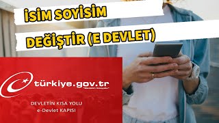 E Devlet ten İsim ve Soyisim Değiştirme Nasıl Yapılır 2022 [upl. by Lionello]