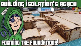 Building Isolations Reach My 40k Killteam Terrain Board [upl. by Marje]