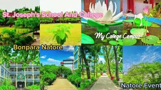 St Joseph school and college Bonpara NatoreMy college campus🤍🥀 [upl. by Yrtsed663]