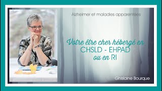 13 Hébergement en CHSLD EHPAD RI  Ghislaine Bourque [upl. by Peisch]