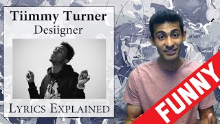 Timmy Turner Desiigner Lyrics Explained [upl. by Danby]