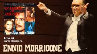 Ennio Morricone  Amo lei  DAmore Si Muore 1972 [upl. by Corvin]