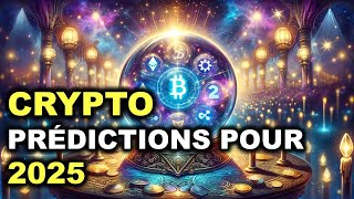 PRÉDICTIONS EXPLOSIVES POUR LE COURS DES CRYPTOS EN 2025  ACTU CRYPTOMONNAIES 1603 [upl. by Assirrac]