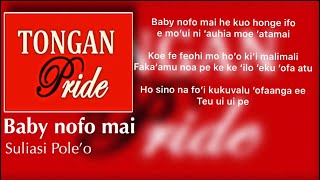 Suliasi Poleo  Baby nofo mai lyrics Tongan Love song [upl. by Kcirdahc]