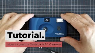 How to use reload the Yashica MF1 Camera [upl. by Valente]