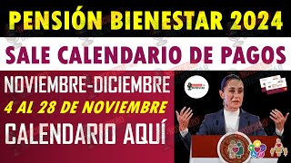 🎉 ¡Calendario de Pagos de la Pensión Bienestar NoviembreDiciembre 📅💰 [upl. by Koehler]