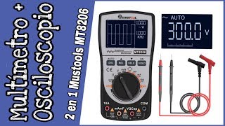CÓMO UTILIZAR UN MULTÍMETRO  OSCILOSCOPIO MUSTOOLS MT8206 [upl. by Moran]