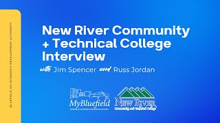 Bluefield WV EDA and New River Community and Technical College Interview [upl. by Krongold]