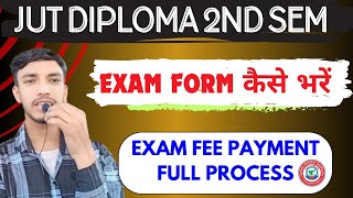 JUT Diploma 2nd sem Exam form Fill up step by step Exam fee payment Easy process By pawan sir [upl. by Ecnahs]