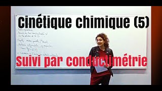 Cinétique chimique 56  suivi par conductimétrie [upl. by Aremat]