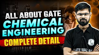 All About GATE Chemical Engineering  Complete Details [upl. by Favrot894]