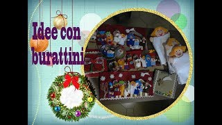 Idee per il Natale a base di burattini  maestrasoniait [upl. by Lednyk]