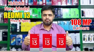 Xiaomi New Model Redmi 13 Price in Pakistan 2024  Best Mobile Under 40000 with 108 MP Camera [upl. by Eilahs]