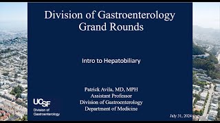 Intro to Hepatobiliary  Dr Patrick Avila MD MPH [upl. by Gardie]