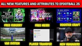 All new features and attributes to eFootball 25 New campaigns and free reward details [upl. by Naitsirk]