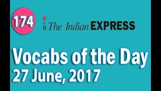 The Indian Express Vocabulary 27 June 2017  Learn 10 New Words with Tricks  Day174 [upl. by Halik]