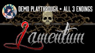 Lamentum 1st Demo Full Playthrough  All 3 Endings [upl. by Clare]