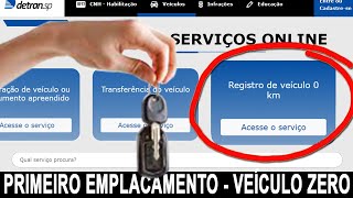 COMO EMPLACAR VEICULO ZERO KM  COMO FAZER PRIMEIRO REGISTRO DE VEÃCULO ZERO KM  PORTAL DETRAN [upl. by Norit330]