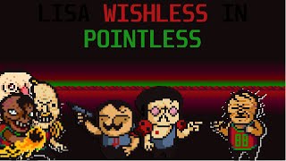 LISA Wishless In Pointless  Part Two [upl. by Forsyth]