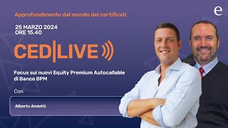 I nuovi Equity Premium Autocallable di Banco BPM [upl. by Hodges602]