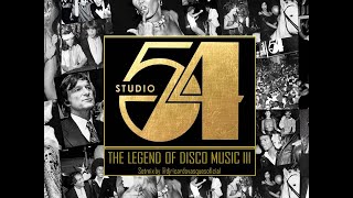 Studio 54 The Legend of Disco Music III [upl. by Witkin]