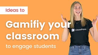 4 Ways to Gamify your Classroom to Engage Students [upl. by Diannne]