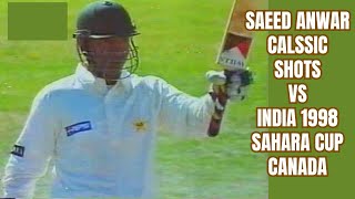 Saeed Anwar Classic Batting 58 Runs Pakistan vs India 1998  Sahara Cup  Toronto  Canada [upl. by Onitsoga]