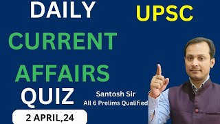 Daily Current Affairs Quiz UPSC PRELIMS 2024 [upl. by Cosmo759]