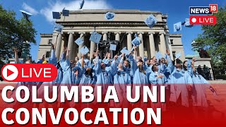 Columbia University Convocation LIVE  Columbia University Graduation Cermony  Columbia Students [upl. by Lorn948]