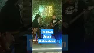 TERDALAM  ANDRA THEBACKBONE [upl. by Lauro]