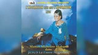 Maman Micheline Shabani  Yahwe Kumama Libela [upl. by Felt]