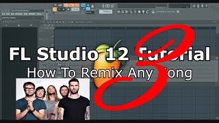 FL Studio 12 Tutorial How to remix any song Part 3 acappella [upl. by Ahtabat]