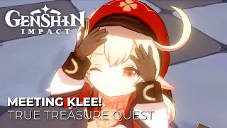 Meeting Klee  True Treasure  Act 1 Quest  Genshin Impact [upl. by Aicener]