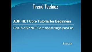 ASPNET Core Tutorial in Tamil Part8 ASPNET Core appSettingsjson File [upl. by Modesty491]