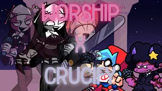 Worshify  Worship X Crucify Mashup FNF [upl. by Niwle971]