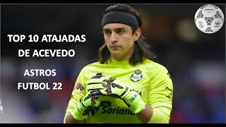 Top 10 Atajadas de Carlos Acevedo [upl. by Inigo229]