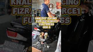 KNALPOT RACING FIZRFIZFORCE1 PREMIUM FULL PRESS ORIGINAL NXL RACING PRODUCT GEN 2 fizr 2tak [upl. by Ddot]