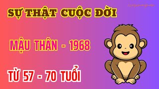 Ý Trời  Cuộc Đời Mậu Thân 1968  Từ 57 Tới 70 Tuổi  Được Hưởng Lộc Trời  Sống Cuộc Đời Giàu Khoẻ [upl. by Evangelist]