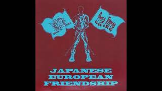 Japanese European FriendshipFull Album  Released 2010 [upl. by Brunhild960]