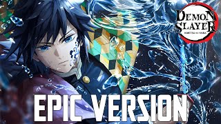 Demon Slayer Giyu Tomioka Theme  EPIC VERSION feat Hashira Theme [upl. by Shamus]